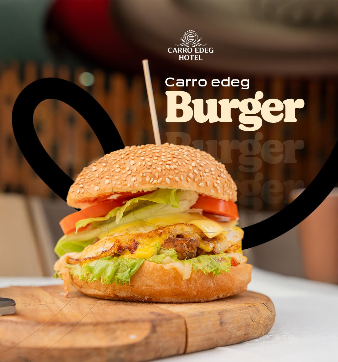 A gourmet burger with a sesame bun, melted cheese, lettuce, and tomato on a wooden board, with Carro Edeg Hotel branding and contact information overlaid on the image.